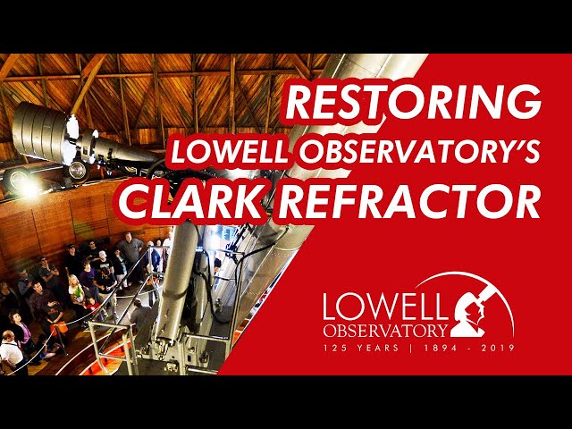 Restoring Lowell Observatory's Clark Refractor class=