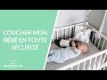 Coucher mon bébé en toute sécurité - La Maison des maternelles #LMDM