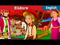 Elidore Story in English | Stories for Teenagers | English Fairy Tales
