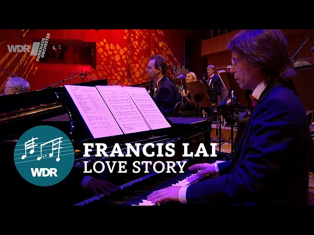 Francis Lai - Theme from 'Love Story' | WDR Funkhausorchester