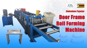 Door Frame Roll Forming Machine | Máquina formadora de marcos de puertas#door