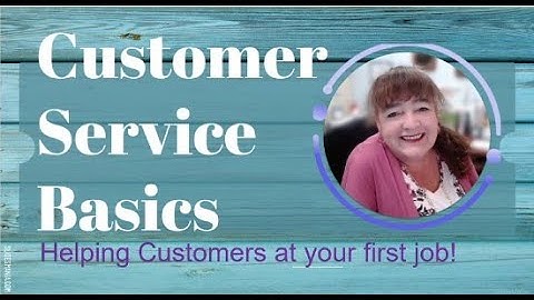 DHE Presents: Customer Service Basics for your first job