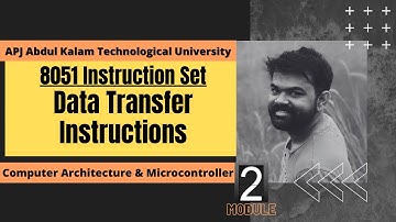 8051 Instruction Set (Part 1) | Data Transfer Instructions | ECT206 | COM | KTU