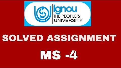 IGNOU MS -4   MBA  SOLVED ASSIGNMENT JANUARY 2019