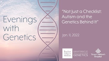 Not Just a Checklist: Autism and the Genetics Behind It