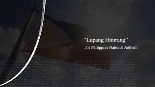 [2023] The Philippine National Anthem - "Lupang Hinirang" - Lyric Video