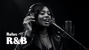 【Soulful Chill】Relaxing R&B & Ballads / for Focus / Indie Mood / Soft Vibes / Comfort Zone