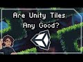 Are Unity's Tile Features Good Enough to Make Real Games?