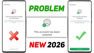 Whatsapp Ban Problem Solution 2026 This Account Can No Longer Use Whatsapp Problem New 2026