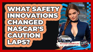 What Safety Innovations Changed NASCAR