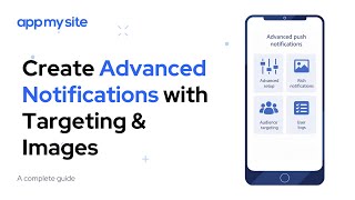 Create Advanced Push Notifications With Targeting Images Appmysite