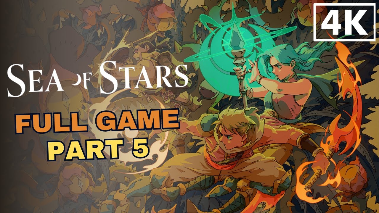 Sea of Stars Full Gameplay Walkthrough 4K No Commentary 