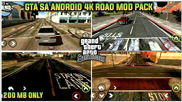 GTA SA ANDROID 4K ROAD