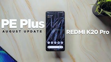 Pixel Experience Plus 12.1 Update On Redmi K20 Pro - Stable ROM Right Now ??