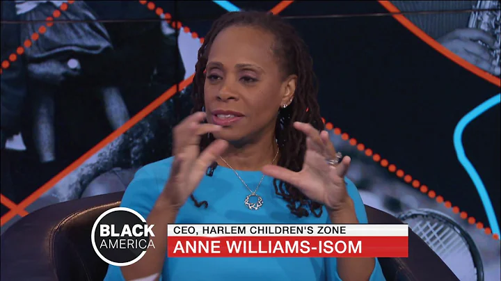 Harlem Children's Zone with Anne Williams-Isom | B...
