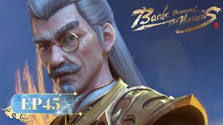 🌟ENG SUB | Battle Through the Heavens EP 45 | Yuewen Animation