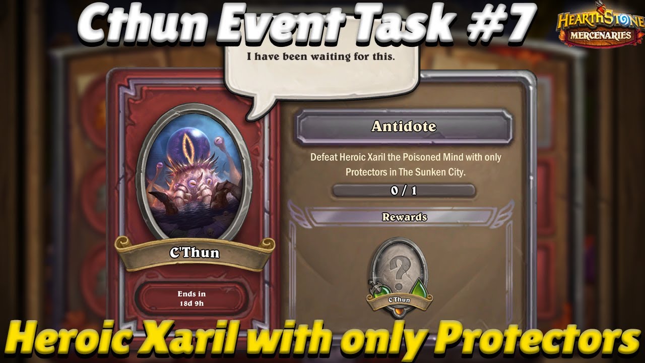 C'thun Event Task #7: Defeat Xaril with Only Protectors! - Hearthstone Mercenaries Guide