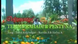 Download Lagu Temmy rahadi \u0026 Penty Nur Afiani ost Takut Kehilangan||misteri ilahi Indosiar| gentabuanaparamita MP3
