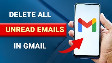 How to Delete All Unread Emails in Gmail [EASY]