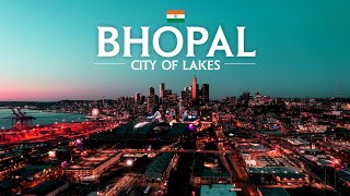 Bhopal - The City of Lakes ☘️🇮🇳 | Capital of Madhya Pradesh #bhopal #bhopalcity