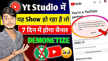 Your channel will be suspended from the YouTube Partner Programme on