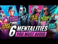 6 DANGEROUS Mentalities That Will STOP YOU From Improving - Fortnite Tips & Tricks