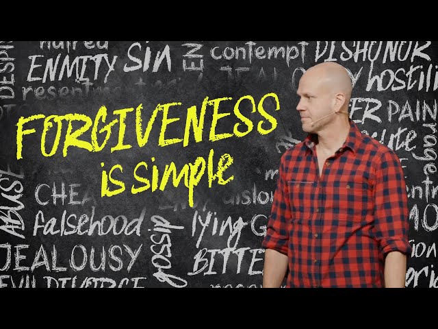 Forgiveness is Simple | Jon Dupin