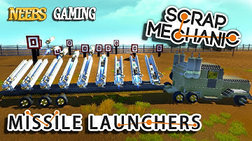 Scrap Mechanic Missile Launchers