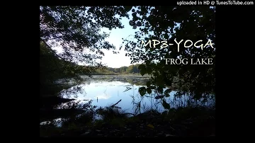 Frog Lake (30 minute meditation) MP3-YOGA