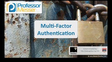 Multi-factor Authentication - CompTIA Security+ SY0-401: 5.2