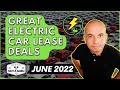 EV Lease Deals of The Month | June 2022 | Electric Car Leasing