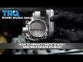 How to Replace Throttle Body Dodge Journey 2009-20