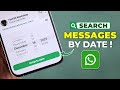 How to Find WhatsApp Messages by Date! [Search Chat by Date]