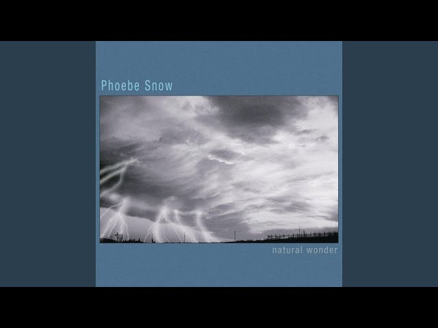 Phoebe Snow - Going Home