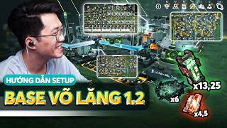 [Arknights Endfield] Setup Base Võ Lăng phiên bản 1.2 max công suất!