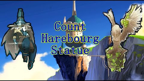 [Dofus 2.29] Count Harebourg Statue