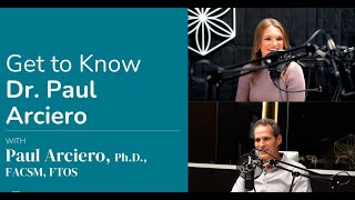 Get to Know Dr. Paul Arciero | Paul Arciero, Ph.D., FACSM, FTOS |#drarciero #isagenix by Isagenix® International 194 views 2 months ago 21 minutes