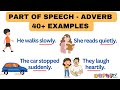 Part of speech  daily use adverb sentences