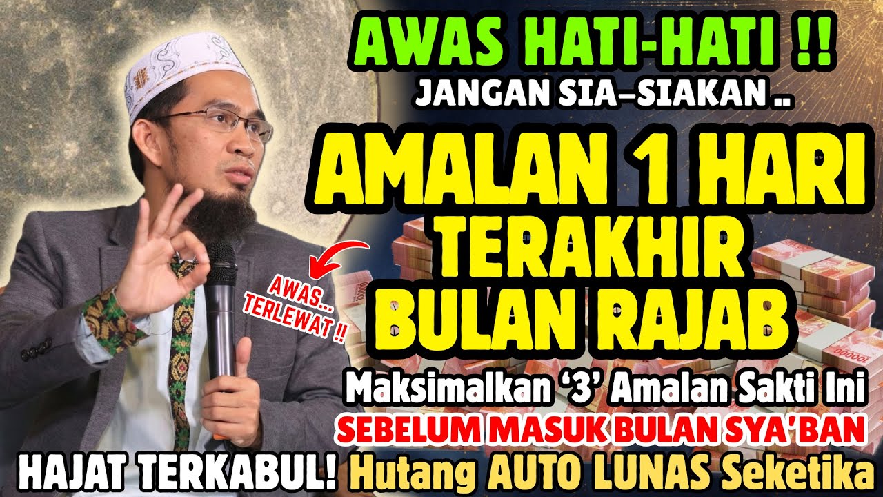 🔥AWAS RAJAB MAU HABIS‼️Jangan Tinggalkan Puasa, 3 Amalan Di Hari Terakhir Bulan Rajab Daripada Rugi