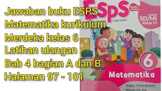 ESPS Mathematics Answers for the Independent Curriculum for Grade 6. Chapter 4 Part A & B Test Pr...