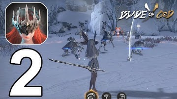 Blade of God X: Orisols Part 2 Gameplay Walkthrough Android IOS PC