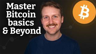 Intro to Bitcoin basics &amp; beyond 8 part course