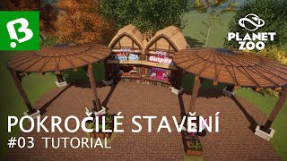 Pokročilé stavění budov | Tutorial #3 | Planet ZOO CZ