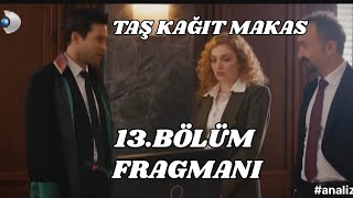 Taş Kağıt Makas 13.Bölüm Fragmanı ,rüya ile Umut sevgili mi olacak?