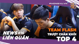 TEAM FLASH bị loại bởi TDT Esports | GOSU Liên Quân News #16