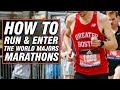 How to Run & Enter the World Majors Marathons