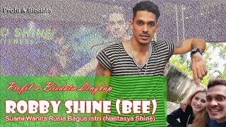 Download Lagu Biodata lengkap Robby Shine Suami dari Nastasya Wanita Rusia si Bagus Istri MP3