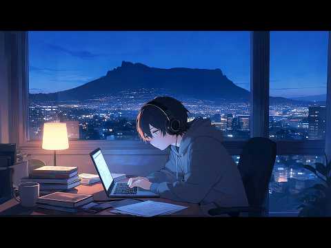 2AM Study Session 📚 Cape Town Lofi hip hop Mix for Study & Work