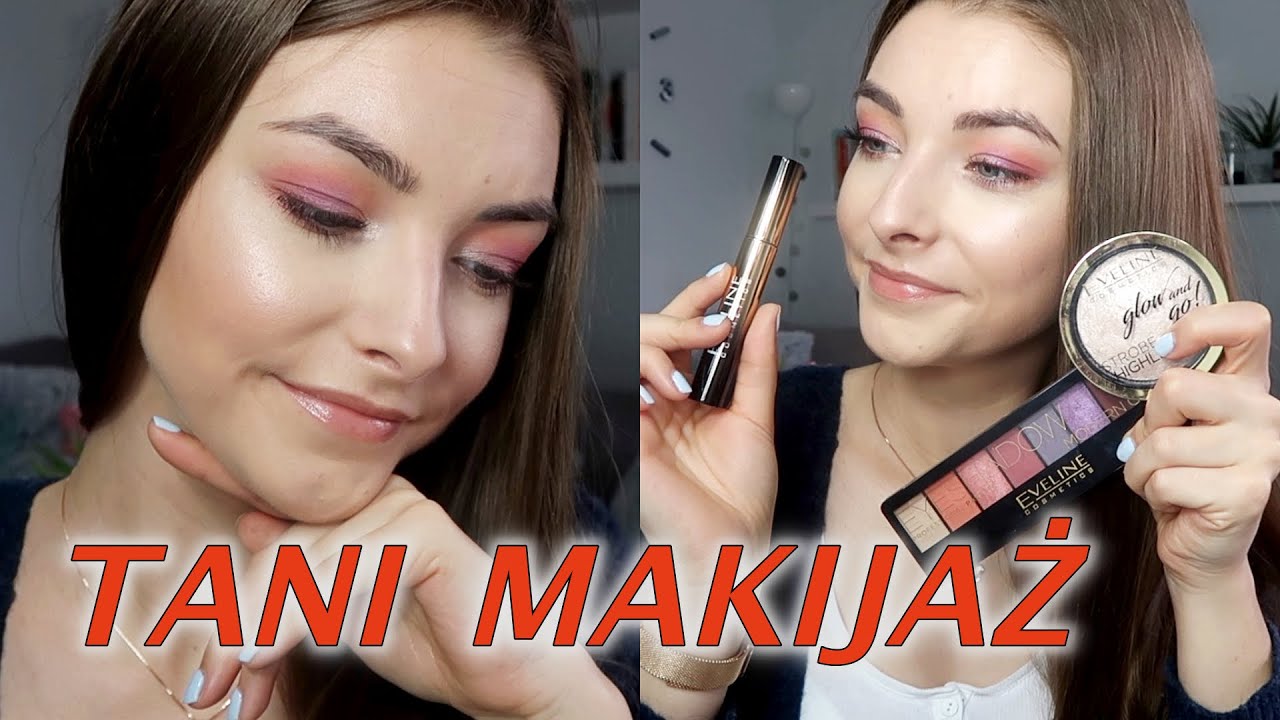 ROZŚWIETLONY MAKIJAŻ TANIMI KOSMETYKAMI