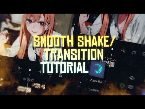 Smooth Transition and Shake like Ae | Alight Motion Tutorial